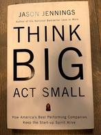 Think BIG act small, Ophalen of Verzenden, Zo goed als nieuw
