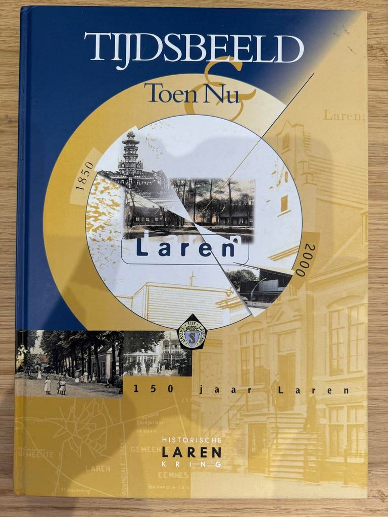 Tijdsbeeld Toen en Nu : Laren, Ophalen of Verzenden, 20e eeuw of later, Zo goed als nieuw