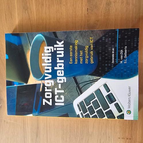 S.L. Gellaerts - Zorgvuldig ICT-gebruik, Boeken, Studieboeken en Cursussen, Zo goed als nieuw, Ophalen of Verzenden