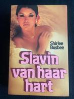 Shirlee Busbee / Slavin van haar hart, Ophalen, Zo goed als nieuw, Nederland
