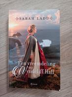 Een vreemdeling op Wyndcliff Hall - Sarah Ladd, Ophalen of Verzenden, Zo goed als nieuw