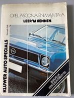 Kluwer auto specials Opel Ascona en Manta-A, Boeken, Ophalen of Verzenden, Gelezen, Opel