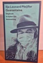 Ilja Leonard Pfeijffer Quarantaine privédomein 313 Nieuw, Boeken, Literatuur, Ophalen of Verzenden, Nieuw