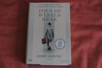 TOEN DE WERELD BRAK, Boeken, Romans, Ophalen of Verzenden, Nieuw, John Boyne
