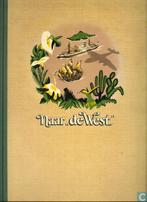 Naar "de West", Ophalen of Verzenden, 19e eeuw, Gelezen