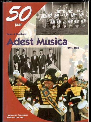 50 Jaar drum- en showband Adest Musica Sassenheim 1952-2002