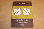 Reboelje yn de Dongeradielen — Opstand in Friesland [1749], Ophalen of Verzenden, 20e eeuw of later, Gelezen
