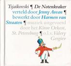 Tsjaikovski De Notenkraker verteld door Jenny Arean CD, Ophalen of Verzenden, Barok, Gebruikt, Orkest of Ballet