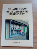 Landbouw in de gemeente Staphorst, Boeken, Ophalen of Verzenden, Zo goed als nieuw, J. de Wolde