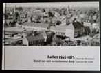 AALTEN 1945-1975, Boeken, Geschiedenis | Stad en Regio, Ophalen of Verzenden, Gelezen, Hans d Beukelaer-Leo vd L