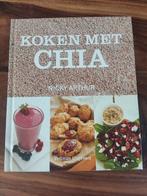 Nicky Arthur - Koken met chia. NIEUW, Ophalen of Verzenden, Zo goed als nieuw, Nicky Arthur