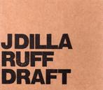 J Dilla – Ruff Draft, Ophalen of Verzenden, 2000 tot heden, Zo goed als nieuw