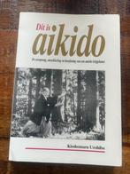 Dit is Aikido – Kisshomaru Ueshiba, Achtergrond en Informatie, K. Ueshiba, Astrologie, Ophalen of Verzenden
