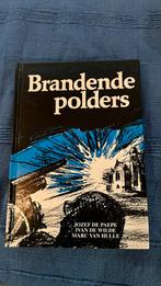 Brandende polders bevrijding september 1944, Ophalen of Verzenden, Overige soorten, Overige gebieden, Boek of Tijdschrift