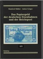 papiergeld catalogus Eisenbahnen Reichspost Müller Geiger, Verzenden, Buitenland, Bankbiljetten