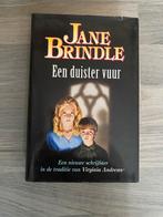 Jane Brindle - Een duister vuur, Ophalen of Verzenden, Gelezen, Nederland