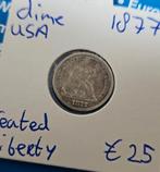 dime 1877 Amerika, Postzegels en Munten, Munten | Amerika, Verzenden, Noord-Amerika, Losse munt, Zilver