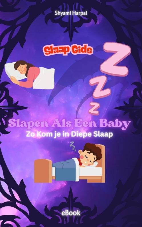 'Slapen als een Baby' (ebook), Boeken, E-books, School, Studie en Wetenschap