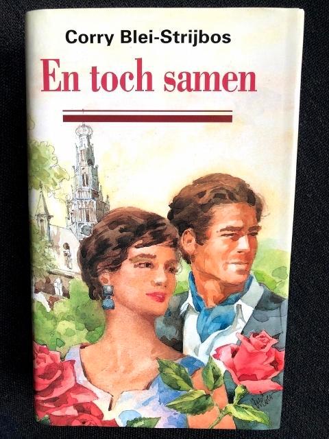 En toch samen van Corry Blei-Strijbos, Boeken, Romans, Gelezen, Ophalen