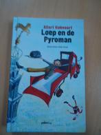 Loep en de Pyroman, Allart Hakvoort, Boeken, Ophalen of Verzenden, Zo goed als nieuw
