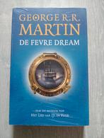 George R.R. Martin - De Fevre Dream, Ophalen of Verzenden, George R.R. Martin