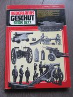 Nederlands geschut sinds 1677. De Nederlandse artillerie, Verzamelen, Verzenden, Landmacht, Nederland, Boek of Tijdschrift