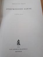 Stiefmoeder aarde Theun de Vries hardcover, Ophalen of Verzenden, Gelezen