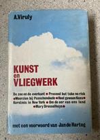 Kunst en vliegwerk door A. Viruly, Verzenden, Zo goed als nieuw, Boek of Tijdschrift