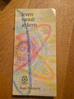 R. Rundqvist - Leven vanuit je kern, Ophalen of Verzenden, Zo goed als nieuw, Overige onderwerpen, R. Rundqvist