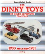 Les Dinky Toys et Dinky Supertoys français Meccano 1933-1981, Overige merken, Gebruikt, Auto, Verzenden
