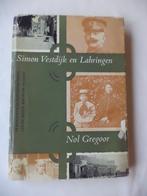 Nol Gregoor: Simon Vestdijk en Lahringen, 1e druk stofomslag, Ophalen of Verzenden, Zo goed als nieuw