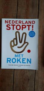 Boek: Nederland STOPT! met roken, Boeken, Gezondheid, Pauline Dekker, Zo goed als nieuw, Ophalen