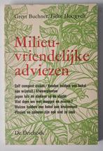 Milieuvriendelijke adviezen. Greet Buchner, Fieke Hoogvelt, Ophalen of Verzenden, Gelezen, Overige onderwerpen