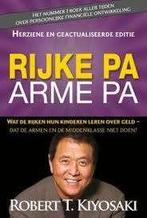 Robert T. Kiyosaki: Rijke pa, arme Pa. Wat de rijken hun, Boeken, Ophalen of Verzenden, Gelezen, Geld en Beleggen, Robert T. Kiyosaki
