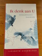 Liesbeth Goedbloed - Ik denk aan U, Liesbeth Goedbloed, Nieuw, Christendom | Protestants, Ophalen of Verzenden