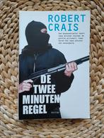 Robert Crais - De tweeminutenregel, Ophalen of Verzenden, Zo goed als nieuw