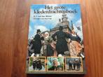 Het grote klederdrachtenboek - S.J. van der Molen, 20e eeuw of later, S.J. van der Molen, Ophalen of Verzenden, Zo goed als nieuw