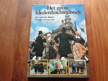 Het grote klederdrachtenboek - S.J. van der Molen beschikbaar voor biedingen