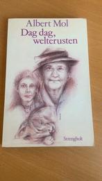 Dag dag, welterusten - Albert Mol, Boeken, Ophalen of Verzenden, Zo goed als nieuw