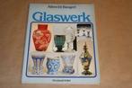 Boek - Glaswerk, Antiek en Kunst, Antiek | Glas en Kristal, Ophalen of Verzenden