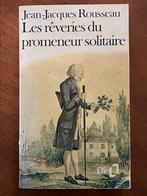 Les rêveries du promeneur solitaire - J.J. Rousseau, Verzenden, Gelezen, Fictie