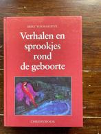 Bert Voorhoeve Verhalen en sprookjes rond de geboorte 2000, Ophalen of Verzenden, Zo goed als nieuw, Bert Voorhoeve