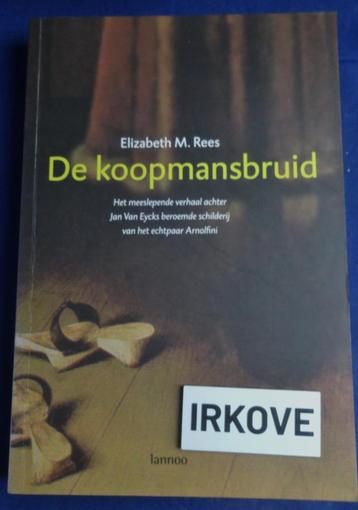DE KOOPMANSBRUID * Elizabeth M. Rees * beschikbaar voor biedingen