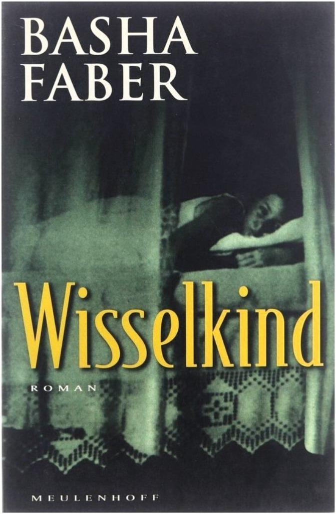 Basha Faber- Wisselkind, Boeken, Romans, Gelezen, Verzenden