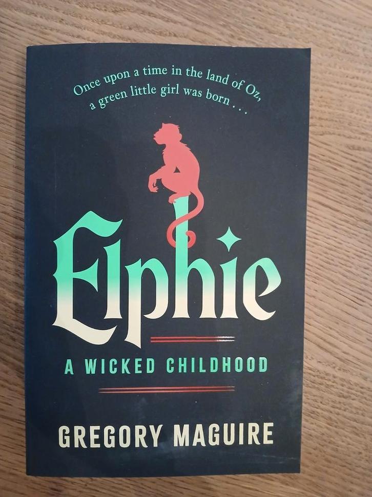 Elphie: A Wicked Childhood - Gregory Maguire, Boeken, Fantasy, Nieuw, Ophalen of Verzenden