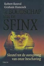 Robert Bauval De boodschap van de Sfinx, Boeken, Ophalen of Verzenden, Nieuw, Achtergrond en Informatie