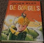 De Gorgels, Ophalen of Verzenden, Zo goed als nieuw, Fictie algemeen