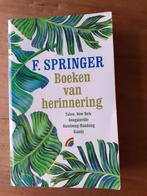 Boek ‘Boeken van herinnering´ van F.Springer, Gelezen, F.Springer, Ophalen of Verzenden, Nederland