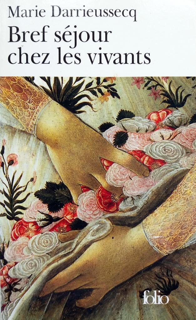 Marie Darrieussecq - Bref séjour chez les vivants (FRANSTALI, Boeken, Taal | Frans, Gelezen, Fictie, Ophalen of Verzenden
