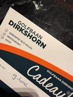Greenfee golfbaan Dirkshorn 9 holes, Sport en Fitness, Golf, Ophalen of Verzenden, Nieuw, Overige typen, Overige merken